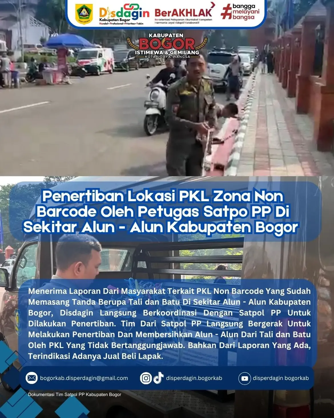 Penertiban Lokasi PKL Zona Non Barcode Oleh Petugas Satpo PP Di Sekitar Alun - Alun Kabupaten Bogor