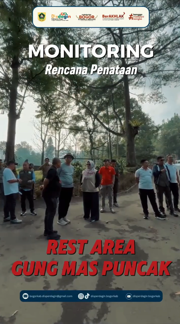 Monitoring Penataan Rest Area Gunung Mas Puncak